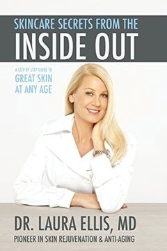 portada Skincare Secrets From the Inside Out: A Step by Step Guide to Great Skin at any age (en Inglés)