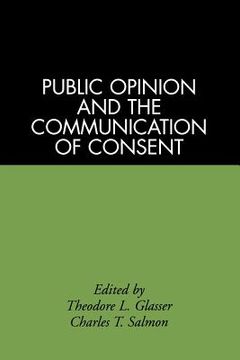 portada public opinion and the communication of consent (en Inglés)