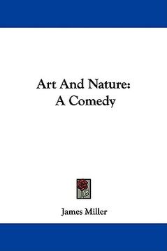 portada art and nature: a comedy (en Inglés)