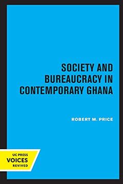 portada Society and Bureaucracy in Contemporary Ghana (en Inglés)