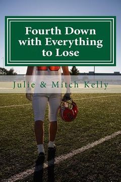 portada Fourth Down with Everything to Lose