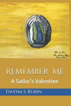 portada Remember Me: A Sailor's Valentine (in English)