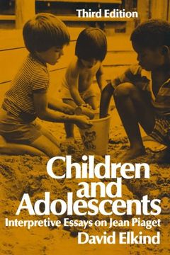 portada Children and Adolescents (Interpretative Essays on Jean Piaget) (in English)