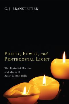 portada Purity, Power, and Pentecostal Light (en Inglés)