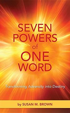 portada Seven Powers of One Word: Transforming Adversity into Destiny