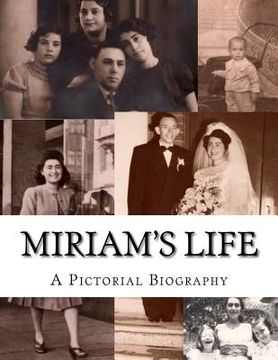 portada Miriam's Life: A Pictorial Biography (en Inglés)