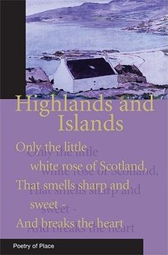 portada highlands and islands: a collection of the poetry of place (en Inglés)