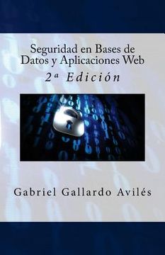portada Seguridad En Bases De Datos Y Aplicaciones Web: 2ª Edición (spanish Edition) (in Spanish)