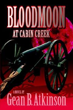 portada bloodmoon at cabin creek (en Inglés)