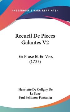 portada Recueil De Pieces Galantes V2: En Prose Et En Vers (1725) (en Francés)