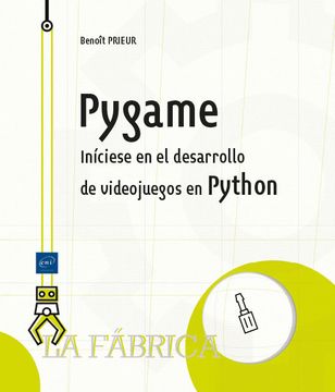 portada Pygame Iniciese en el Desarrollo de Videojuegos en Python