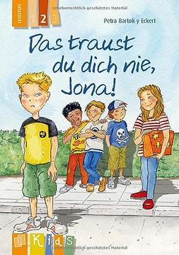 portada Kids Klassenlektüre: Das Traust du Dich Nie, Jona! Lesestufe 2 (in German)