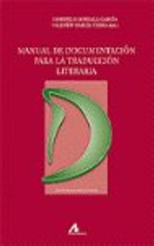 portada Manual de documentación para la traducción literaria (Instrumenta bibliológica)