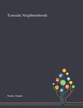 portada Tyneside Neighbourhoods (en Inglés)
