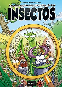 portada Las Extraordinarias Historias de los Insectos