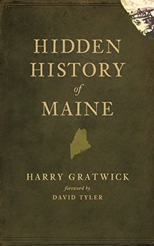 portada Hidden History of Maine (en Inglés)