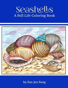 portada Seashells: A Still Life Coloring Book (in English)