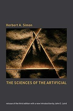 portada The Sciences of the Artificial, Reissue of the Third Edition With a new Introduction by John Laird (The mit Press) (en Inglés)
