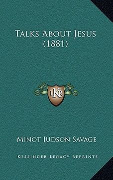 portada talks about jesus (1881) (en Inglés)