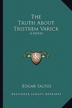 portada the truth about tristrem varick (in English)