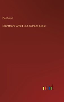 portada Schaffende Arbeit und bildende Kunst (in German)