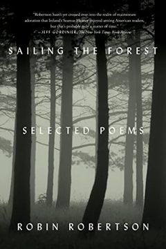 portada Sailing the Forest: Selected Poems (en Inglés)