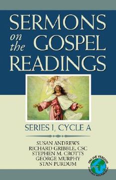 portada sermons on the gospel readings: series i, cycle a (en Inglés)