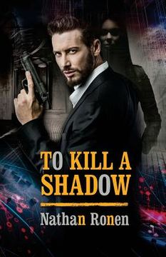 portada To Kill a Shadow (en Inglés)
