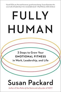 portada Fully Human: 3 Steps to Grow Your Emotional Fitness in Work, Leadership, and Life (en Inglés)