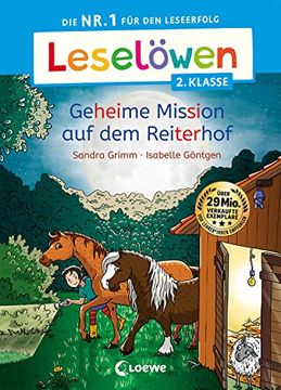 portada Leselöwen 2. Klasse - Geheime Mission auf dem Reiterhof die nr. 1 für den Leseerfolg - mit Leselernschrift Abezeh - Erstlesebuch für Kinder ab 7 Jahren