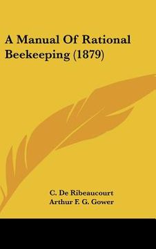 portada a manual of rational beekeeping (1879) (en Inglés)