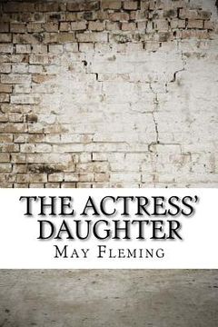 portada The Actress' Daughter (en Inglés)