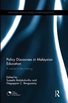 portada Policy Discourses in Malaysian Education: A Nation in the Making (en Inglés)