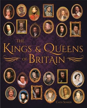 portada The Kings & Queens of Britain (Arcturus Science & History Collection) (en Inglés)