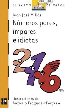 portada Números Pares, Impares e Idiotas (Barco de Vapor Naranja) (in Spanish)