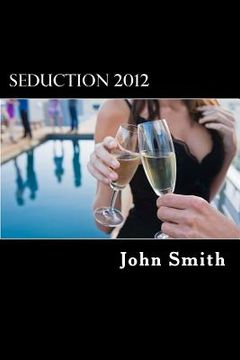 portada Seduction 2012: zero myths (en Inglés)