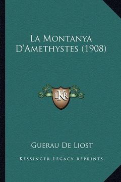 portada La Montanya D'amethystes (1908) (in Catalá)