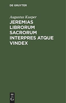 portada Jeremias Librorum Sacrorum Interpres Atque Vindex (en Latin)