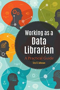 portada Working as a Data Librarian: A Practical Guide (en Inglés)