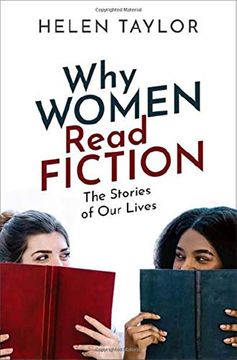 portada Why Women Read Fiction: The Stories of our Lives (en Inglés)