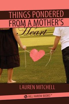 portada things pondered from a mother's heart (in English)