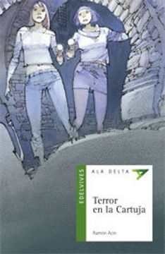 portada Terror en la cartuja (Ala Delta (Serie Verde))