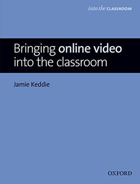 portada Bringing Online Video Into the Classroom (en Inglés)