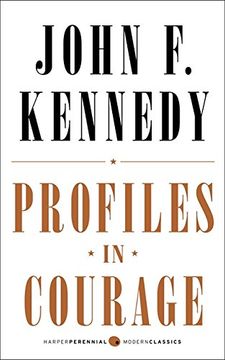 portada Profiles in Courage: Deluxe Modern Classic (Harper Perennial Modern Classics)