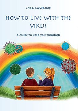 portada How to Live With the Virus: A Guidebook to Help you Through (in English)