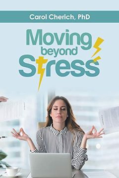 portada Moving Beyond Stress (en Inglés)