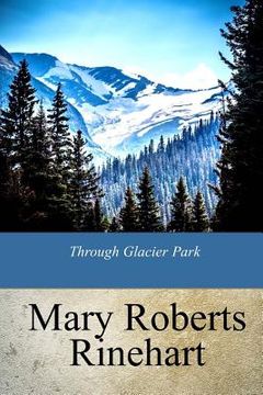 portada Through Glacier Park (in English)