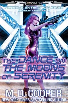 portada The Dance on the Moons of Serenity (en Inglés)