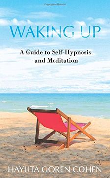 portada Waking Up: A Guide to Self-Hypnosis and Meditation