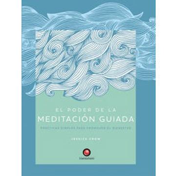 portada El Poder de la Meditacion Guiada (in Spanish)